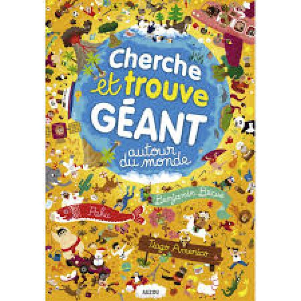 CHERCHE ET TROUVE GEANT AUTOUR DU MONDE