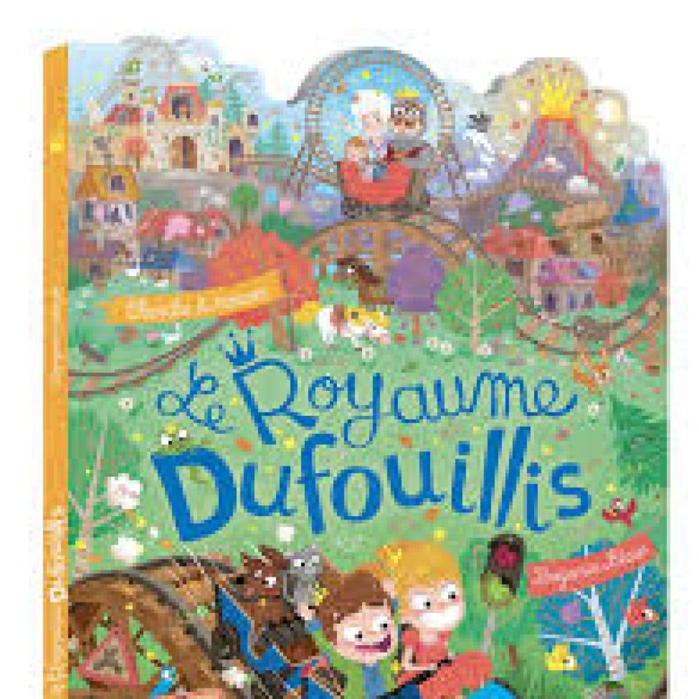 LE ROYAUME DUFOUILLIS