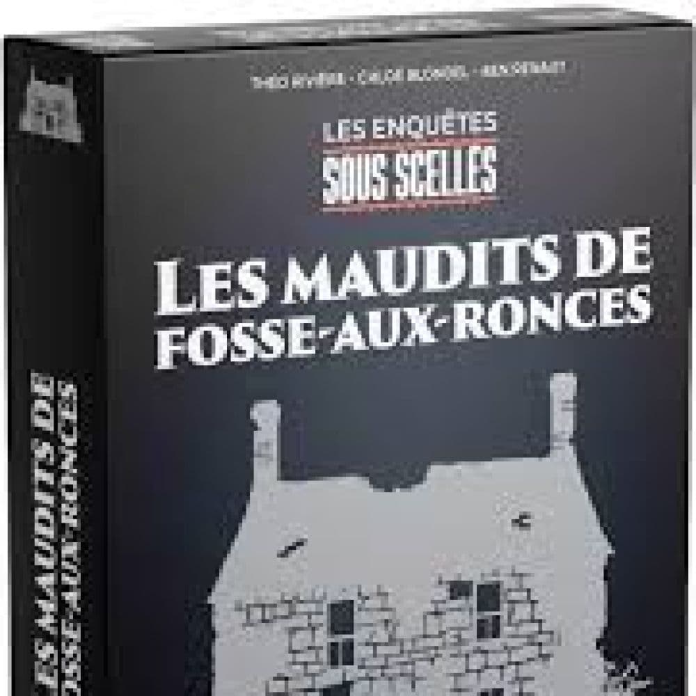 SOUS SCELLES LES MAUDITS DE FOSSE-AUX-RONCES