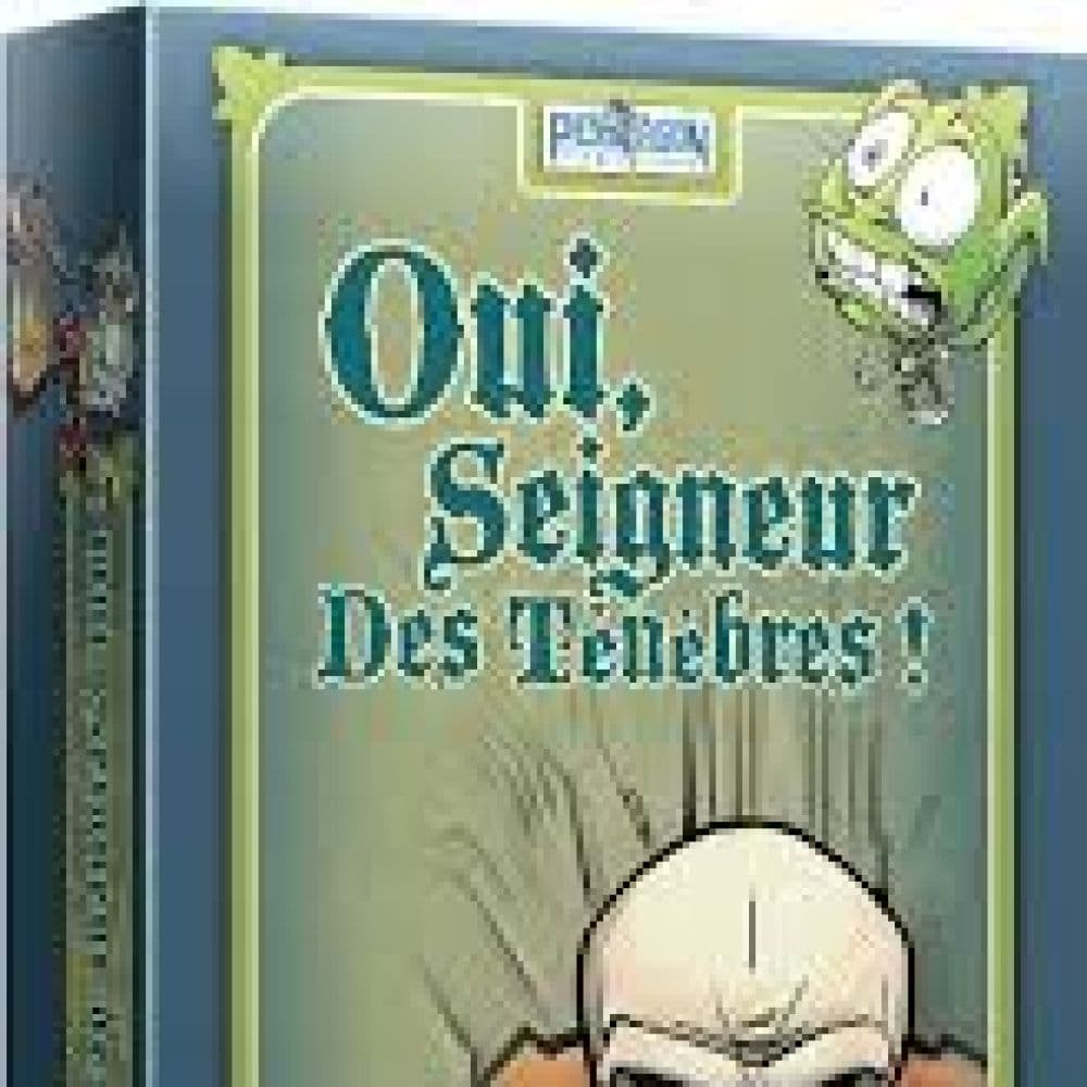 OUI SEIGNEUR DES TENEBRES ! VERT