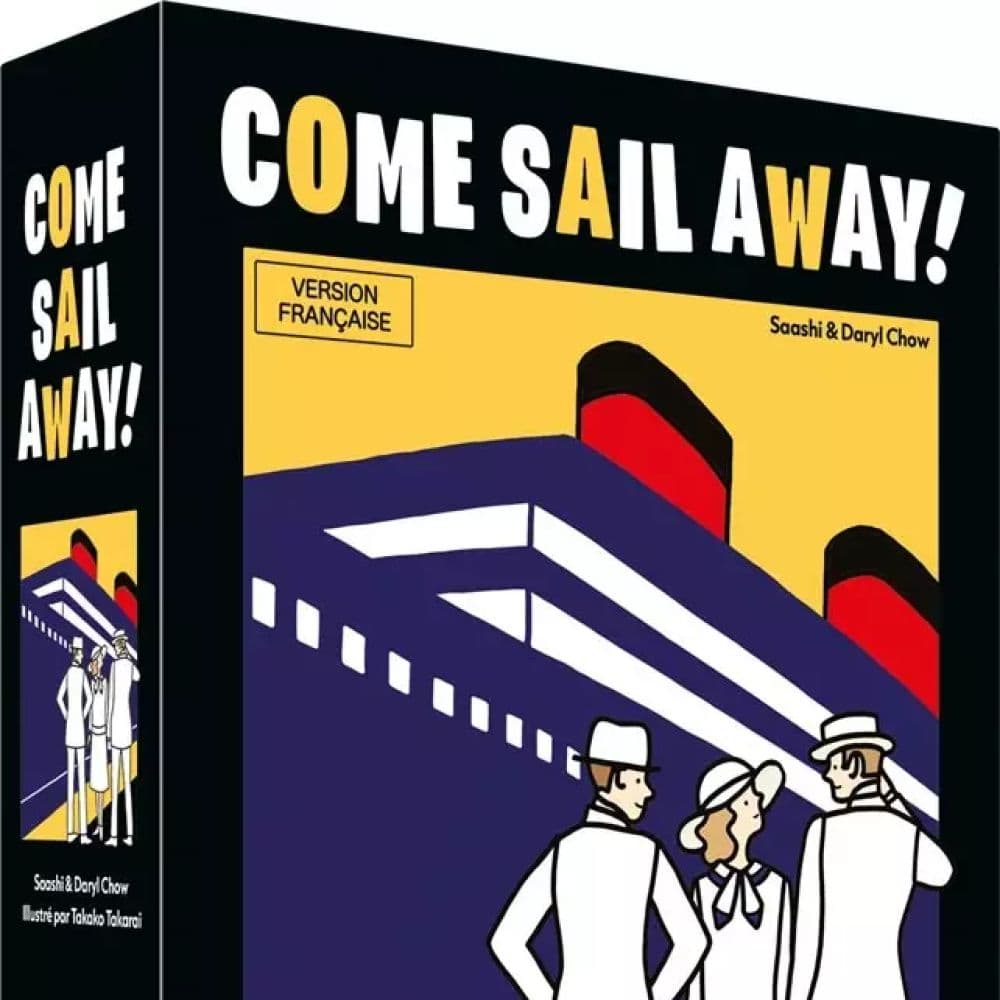 COME SAIL AWAY