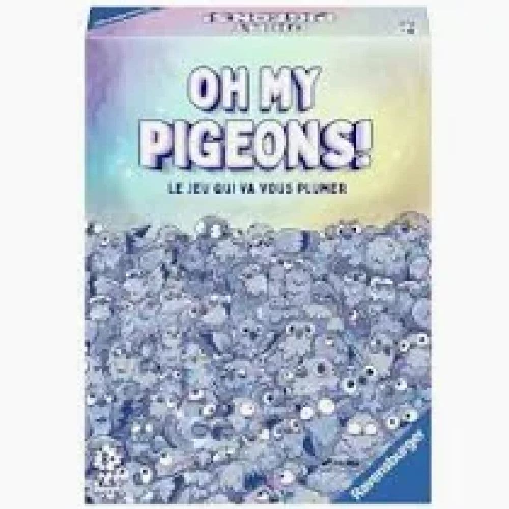 OH MY PIGEONS !